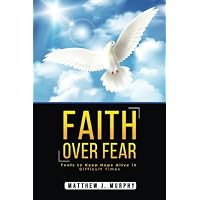 FAITH OVER FEAR