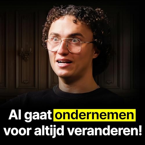 AI-Expert waarschuwt: jij bent niet klaar voor 2027! (wat je nu moet doen) - Jordi van den Bussche #492