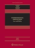  Environmental Protection: Law and Policy (Aspen Casebook Series) (English Edition)