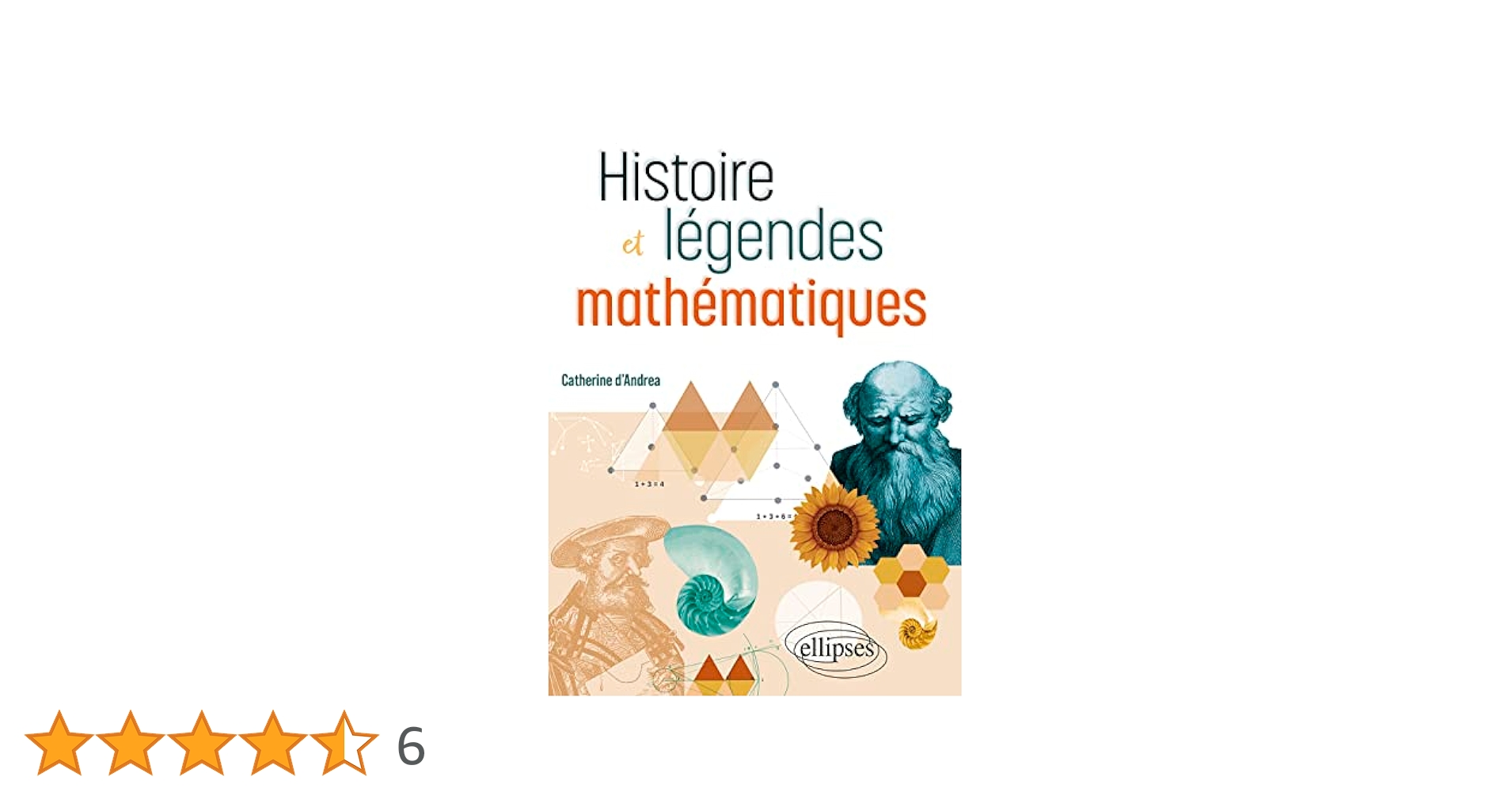 Histoire et légendes mathématiques eBook : d'Andrea