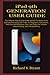 Produktbild iPad 9th GENERATION USER GUIDE: The Ultimate Step By Step Guide On How To Master Your Ipad 9th Generation Like A Pro, For Beginners And Seniors, With The Aid Of Pictures, Tips, And Tricks For A Better