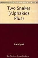 Two Snakes 0760866090 Book Cover