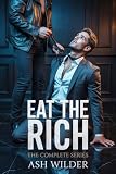 Cover zum Buch Eat the Rich Complete Series: Brats, ...