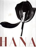 Hana / Yasuhiro Ishimoto