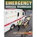 Emergency Medical Technician2nd (Second) edition BYAehlert