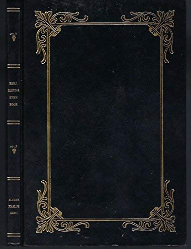 Benjamin Lloyd's Hymn Book: A Primitive Baptist... 096726720X Book Cover