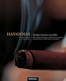 Havannas: Großer Genuss aus Kuba