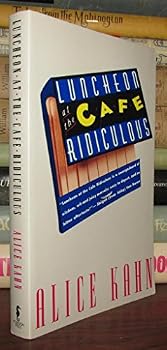 Paperback Luncheon at the Cafe Ridiculous Book