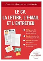 Le CV, la lettre, l'email et l'entretien 2212561385 Book Cover