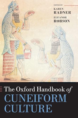 The Oxford Handbook of Cuneiform Culture