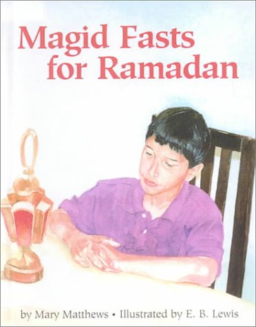 Magid Fasts for Ramadan 0606180443 Book Cover