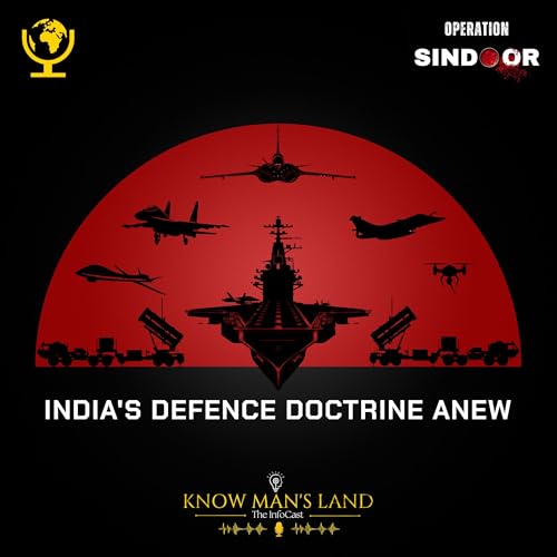 Operation Sindoor: India's Defence Doctrine Anew