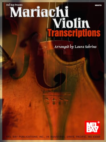 Mariachi Violin Transcriptions