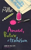 Amour, Botox Et Trahison 2501060253 Book Cover