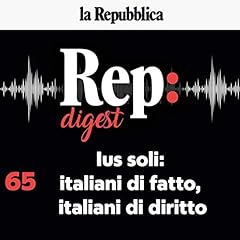 Couverture de Ius soli: italiani di fatto, italiani di diritto