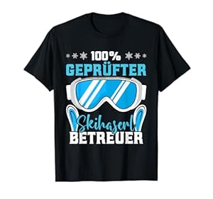 Winter Sport 100 % Geprüfter Skihaserl Betreuer Skihase T-Shirt