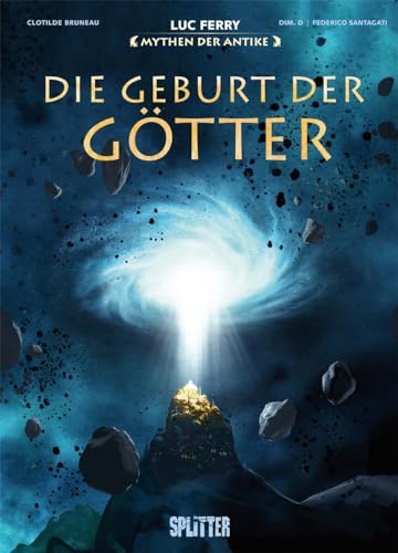 Splitter Verlag - Mythen der Antike: Die Geburt der Götter
