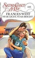 Starlight, Star Bright (Second Chance at Love, No 441) 0425108376 Book Cover