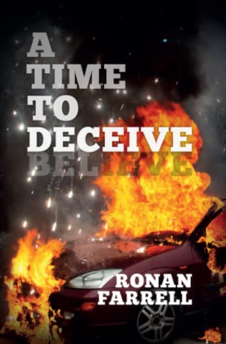 A Time to Deceive
