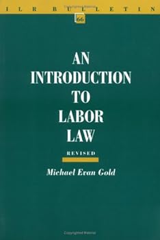 Paperback An Introduction to Labor Law (I L R BULLETIN) Book