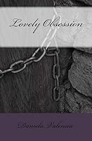 Lovely Obsession 1514742195 Book Cover