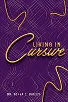 Living in Cursive B0CYGMC34N Book Cover