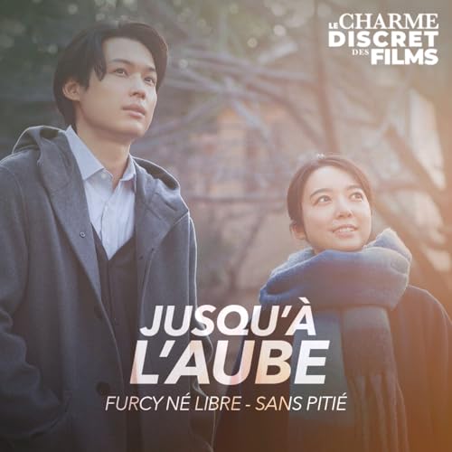 LCDDF #60 &bull; JUSQU'&Agrave; L'AUBE (Furcy N&eacute; Libre, Sans Piti&eacute;)