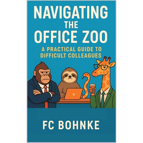Navigating the Office Zoo by FC Bohnke episode artwork