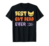 Photo Gallery best cat dead ever – padre per animali domestici vintage halloween gatto papà maglietta Photo Gallery best cat dead ever – padre per animali domestici vintage halloween gatto papà maglietta