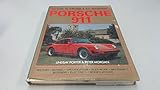 Porsche 911: Guide to Purchase & D.I.Y. Restoration