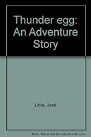 Thunder egg: An Adventure Story B0006CU8UE Book Cover