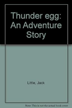 Paperback Thunder egg: An Adventure Story Book
