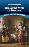 The Merry Wives of Windsor (Dover Thrift Editions: Plays)