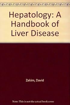 Hardcover Hepatology: A textbook of liver disease Book
