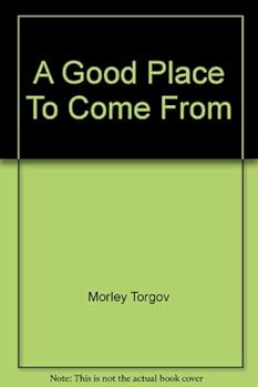 Mass Market Paperback A Good Place to Come from Book