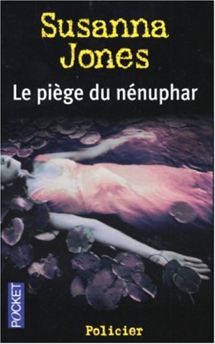 Le piège du nénuphar