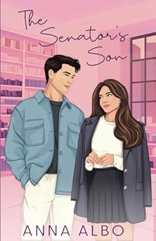 The Senator's Son - Book #1 of the Senator's Son