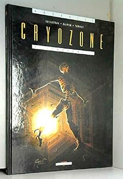 Cryozone, tome 2 : Le Syndrôme Z - Book #2 of the Cryozone
