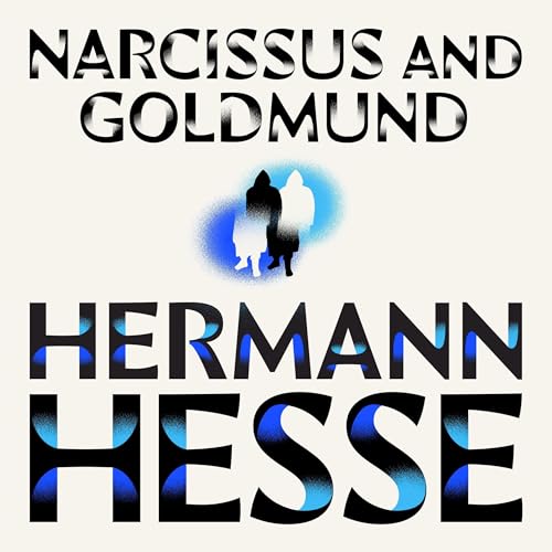 Narcissus and Goldmund Audiobook By Hermann Hesse cover art