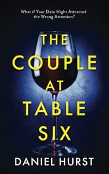Paperback The Couple At Table Six: A gripping psychological thriller with a shock ending Book