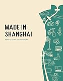 Made in Shanghai (China Culture Perspectives)
