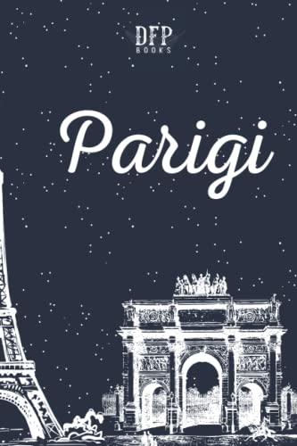 Parigi: Quadernino a Righe. Formato A5. 120 Pagine.