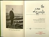 Lone Heretic a Biography of Miguel De Un B0018EJ25Q Book Cover