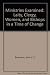 Ministries Examined: Laity, Clergy, Women, and Bishops in a Time of Change