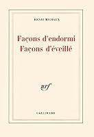 Façons d'endormi, façons d'éveillé 2070280667 Book Cover