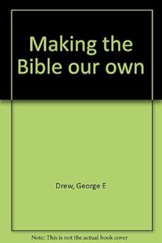 Unknown Binding Making the Bible our own Book