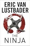 The Ninja (Shadow Warrior Book 1) (English Edition) - Eric Van Lustbader 