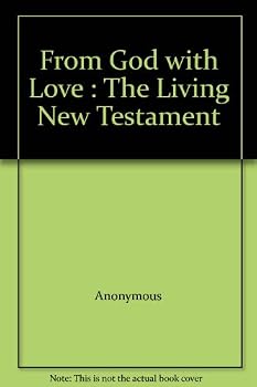 Unknown Binding From God with Love : The Living New Testament Book