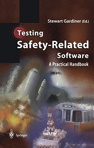 Testing Safety-Related Software: A Practical Handbook view 2