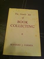 The gentle art of book-collecting B0000CHPUL Book Cover